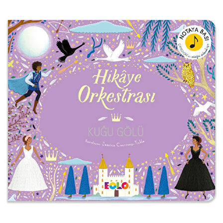 Hikâye Orkestrası Kuğu Gölü EOLO Eğitici Oyuncak & Kitap