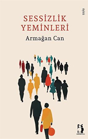 Sessizlik Yeminleri / Armağan Can