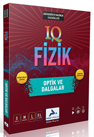 PARAF IQ FİZİK OPTİK VE DALGALAR (S-M-L-XL)