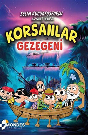 Korsanlar Gezegeni / Selim Küçükfosforlu
