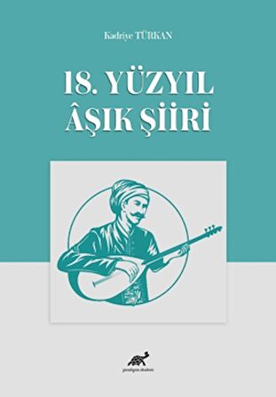 18. Yüzyıl Aşık Şiiri