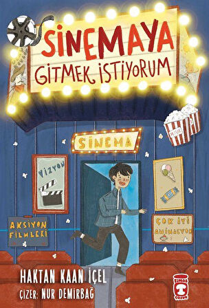 Sinemaya Gitmek İstiyorum / Haktan Kaan İçel