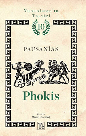 Phokis / Yunanistan'ın Tasviri 10 / Pausanias