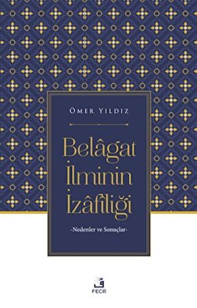 Belagat İlminin İzafiliği