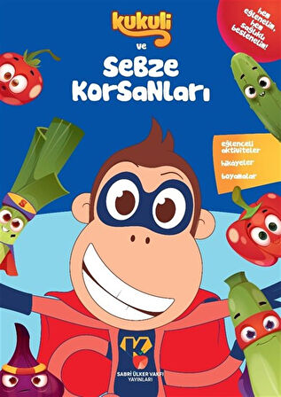Kukuli ve Sebze Korsanları / Kolektif