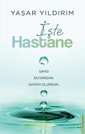 İşte Hastane