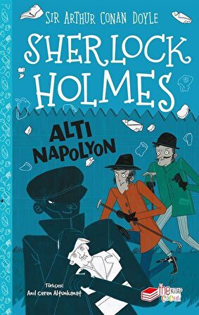 Sherlock Holmes - Altı Napolyon