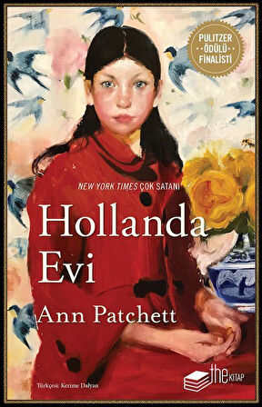 Hollanda Evi / Ann Patchett