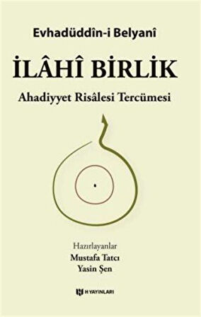 İlahi Birlik / Evhadüddin-i Belyani