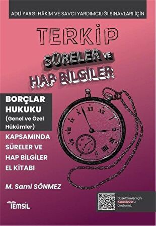 Terkip İcra ve İflas Hukuku Kapsamında Süreler ve Hap Bilgiler El Kitabı