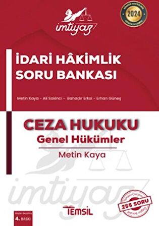 İmtiyaz İdari Hakimlik Soru Bankası Ceza Hukuku - Genel Hükümler