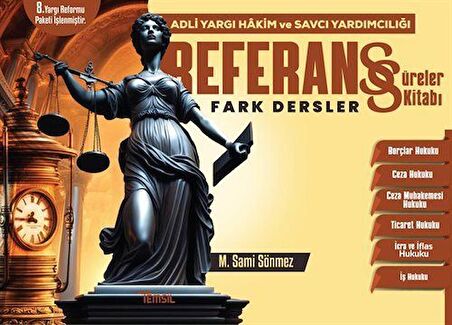 Referans Adli Hakimlik Fark Dersler Süreler Kitabı / Sami Sönmez