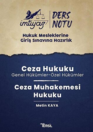 İmtiyaz HMGS Ders Notları Ceza Hukuku & Ceza Muhakemesi Hukuku / Metin Kaya