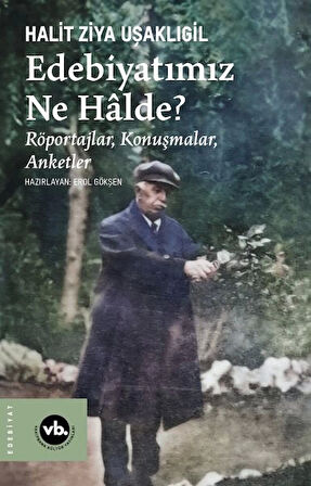 Edebiyatımız Ne Halde?