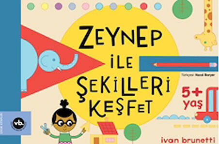 Zeynep ile Şekilleri Keşfet