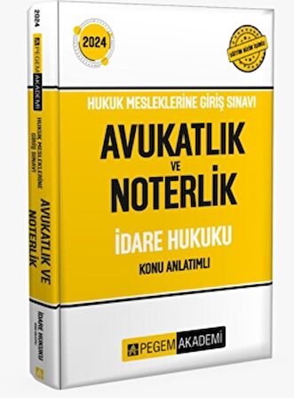 2024 Hukuk Mesleklerine Giriş Sınavı Avukatlık ve Noterlik İdare Hukuku Konu Anlatımlı