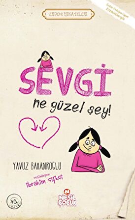 Sevgi Ne Güzel Şey!