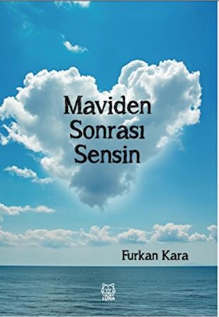 Maviden Sonrası Sensin