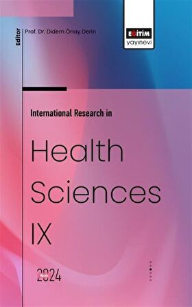 International Research in Health Sciences IX / Kolektif