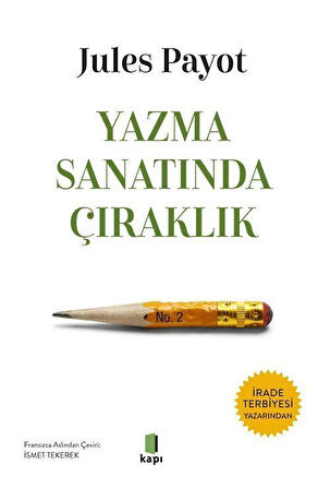 Yazma Sanatında Çıraklık / Jules Payot