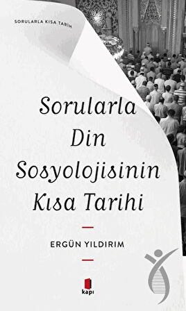 Sorularla Din Sosyolojisinin Kısa Tarihi