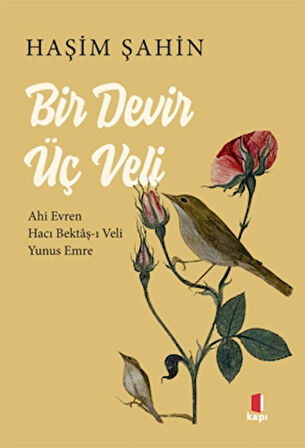 Bir Devir Üç Veli