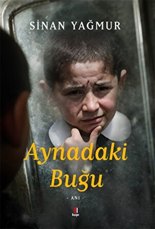 Aynadaki Buğu / Sinan Yağmur