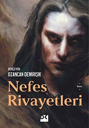 Nefes Rivayetleri