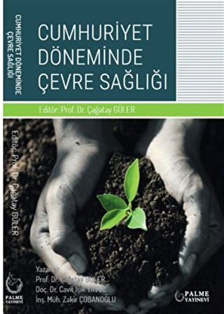 Cumhuriyet Döneminde Çevre Sağlığı / Kolektif