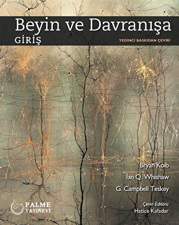 Beyin ve Davranışa Giriş / Bryan Kolb