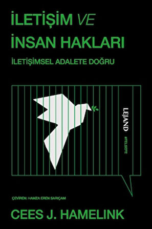 İletişim ve İnsan Hakları & İletişimsel Adalete Doğru
