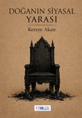 Doğanın Siyasal Yarası