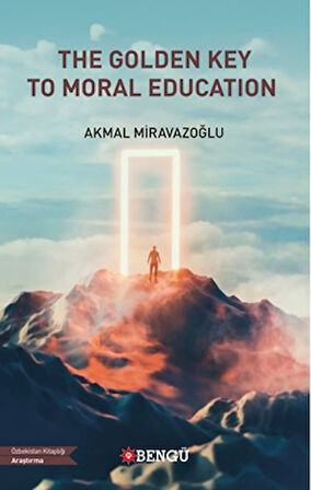 The Golden Key To Moral Education