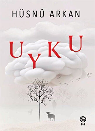Uyku / Hüsnü Arkan