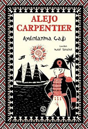 Aydınlanma Çağı / Alejo Carpentier