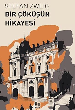 Bir Çöküşün Hikayesi