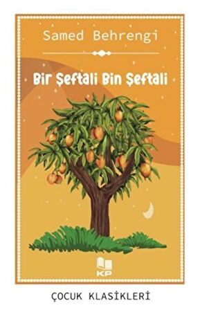 Bir Şeftali Bin Şeftali