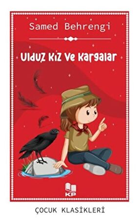 Ulduz Kız Ve Kargalar