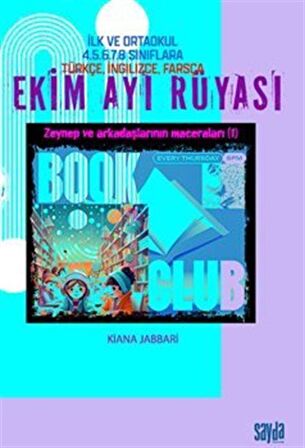 Ekim Ayı Rüyası İlk Ve Ortaokul 4.5.6.7.8. Sıınıflara Türkçe, İngilizce, Farsça / Kiana Jabbari