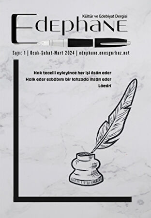 Edephane Dergisi sayı:1 Ocak-Şubat-Mart- 2024