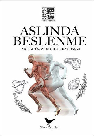 Aslında Beslenme / Murad Özay