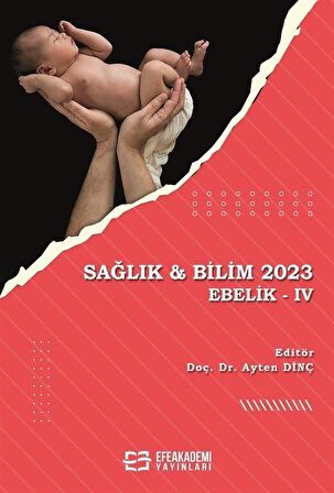 Sağlık & Bilim 2023: Ebelik-IV