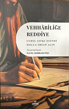 Vehhabiliğe Reddiye / İhsan Alın
