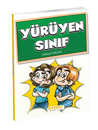 YÜRÜYEN SINIF  Maskot Çocuk Yayınları