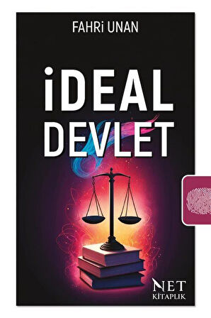 İdeal Devlet / Fahri Unan