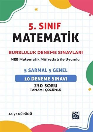 5. Sınıf Matematik Bursluluk Deneme Sınavı / Asiye Sürücü