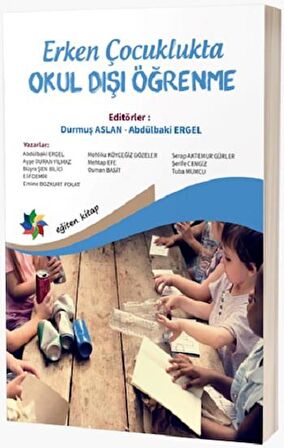 Erken Çocuklukta Okul Dışı Öğrenme
