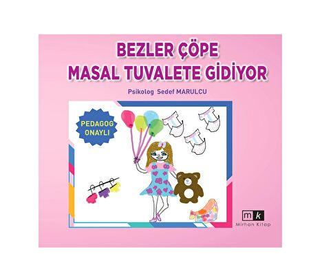 Bezler Çöpe Masal Tuvalete Gidiyor