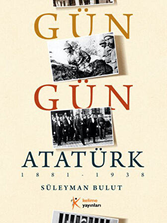 Gün Gün Atatürk