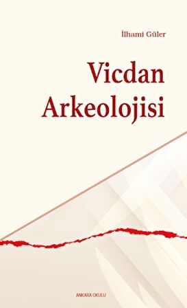 Vicdan Arkeolojisi